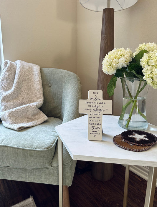 Standing Cross - Psalm 91:2